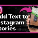 Crafting Captivating Instagram Stories: A Comprehensive Guide to Adding Text for Maximum Impact