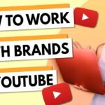 Mastering Collaboration: A Comprehensive Guide to Leveraging YouTube’s Brand Collaboration Features